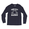 This Guy Is Going to Be Daddy Long Sleeve Shirts