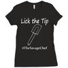 lick the tip shirt by the savage chef Ladies Fitted T-Shirt