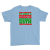 i'm only a morning person on december 25th Youth Tee