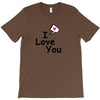 I LOVE YOU T-Shirt