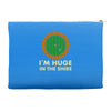 i'm huge in the shire Accessory Pouches