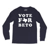vote for beto Long Sleeve Shirts