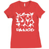 dance street dance adult Ladies Fitted T-Shirt