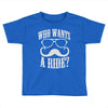 who wants to ride Toddler T-shirt