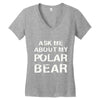 ask me about my polar bear Women's V-Neck T-Shirt
