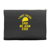 i hate tacos said no juan funny Accessory Pouches