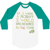 breakdance 3/4 Sleeve Shirt