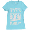 legends are born in january Ladies Fitted T-Shirt