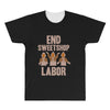 end sweetshop labor All Over Men's T-shirt