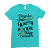 pumpkin spice hocus pocus and cozy sweaters Ladies Fitted T-Shirt