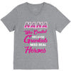 Nana Was Created Because Need Real Heroes V-Neck Tee