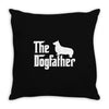 the dogfather pembroke welsh corgi white Throw Pillow