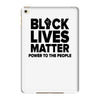 black lives matter! iPad Mini 4