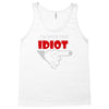 i'm with this idiot funn Tank Top