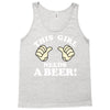 This Girl Needs a Beer Tank Top