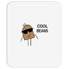 cool beans Mousepad
