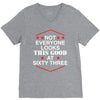 not everyone looks this good at sixty three V-Neck Tee