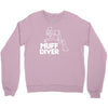 muff diver Crewneck Sweatshirt