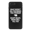 bears kill you iPhone 7 Plus Case