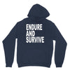 endure survive Unisex Hoodie