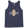 im hungry and youre a potato Tank Top