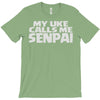 my uke calls me senpai T-Shirt