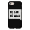 no ban no wall iPhone 8