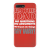 i'm the dad iPhone 7 Plus Case