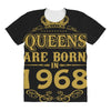 queens are born in 1968 All Over Women's T-shirt