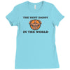 the best daddy in the world Ladies Fitted T-Shirt