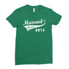 married since 2015   mens funny wedding marriage Ladies Fitted T-Shirt