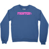 fighter breast cancer Crewneck Sweatshirt