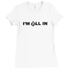 i'm all in poker player Ladies Fitted T-Shirt