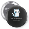 bad kitty Pin-back button