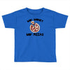 mo money mo pizzas 1 Toddler T-shirt