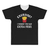 exercise vs extra fries All Over Men's T-shirt