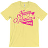 happy valentine's day T-Shirt