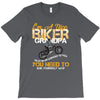 I'm A Nice Biker Grandpa So If I'm An Asshole To You You Need To Ask Y T-Shirt