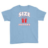 size matters Youth Tee