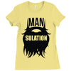 mansulation Ladies Fitted T-Shirt
