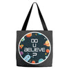 Do You Believe Tote Bags