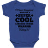 i never imagined i would be a super cool carcinoid cancer warrior kill Baby Bodysuit
