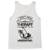 I Don't Need Therapy Just to Go Windsurfing Tank Top