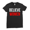 believe women Ladies Fitted T-Shirt