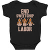 end sweetshop labor Baby Bodysuit