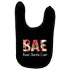 Bae Best Auntie Ever Baby Bibs