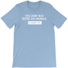 this shirt was tested on animals T-Shirt