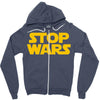 stop wars Zipper Hoodie