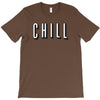 chill T-Shirt