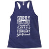 This Guy Is Taken By A Super Sexy February Girlfriend Racerback Tank